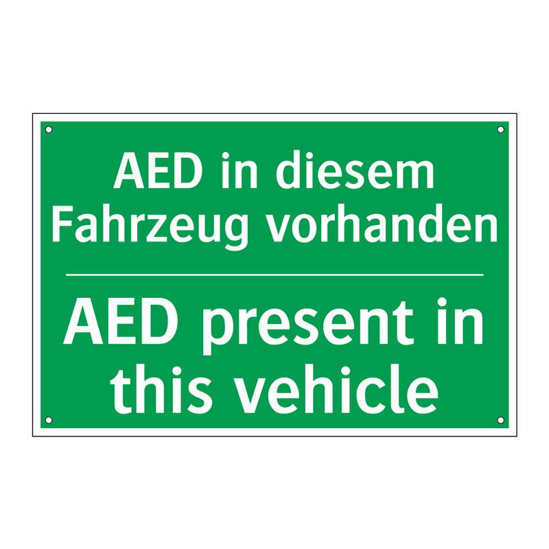 AED in diesem Fahrzeug vorhanden /.../ - AED present in this vehicle