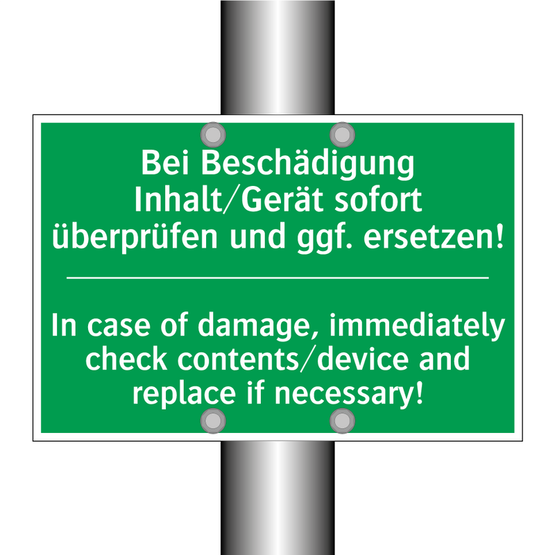 Bei Beschädigung Inhalt/Gerät /.../ - In case of damage, immediately /.../