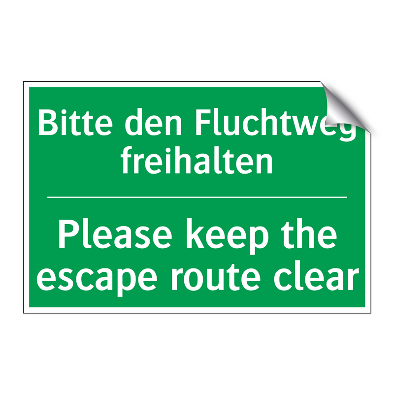 Bitte den Fluchtweg freihalten - Please keep the escape route clear /.../