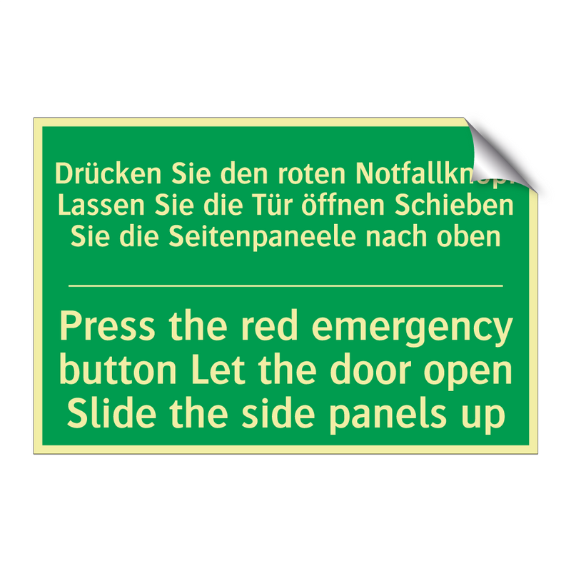 Drücken Sie den roten Notfallknopf /.../ - Press the red emergency button /.../