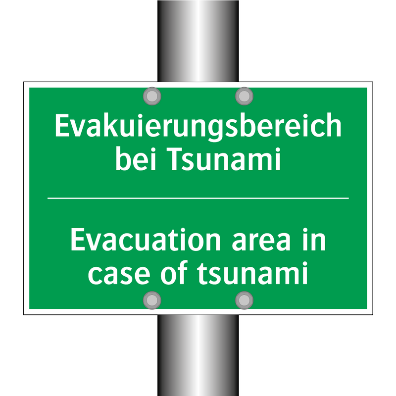 Evakuierungsbereich bei Tsunami /.../ - Evacuation area in case of tsunami /.../