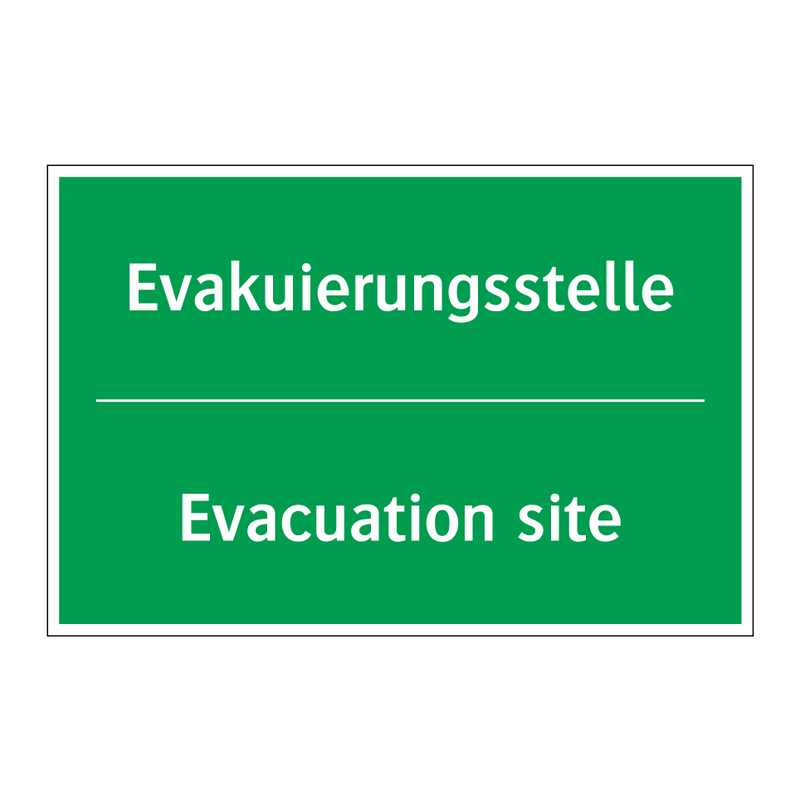 Evakuierungsstelle - Evacuation site