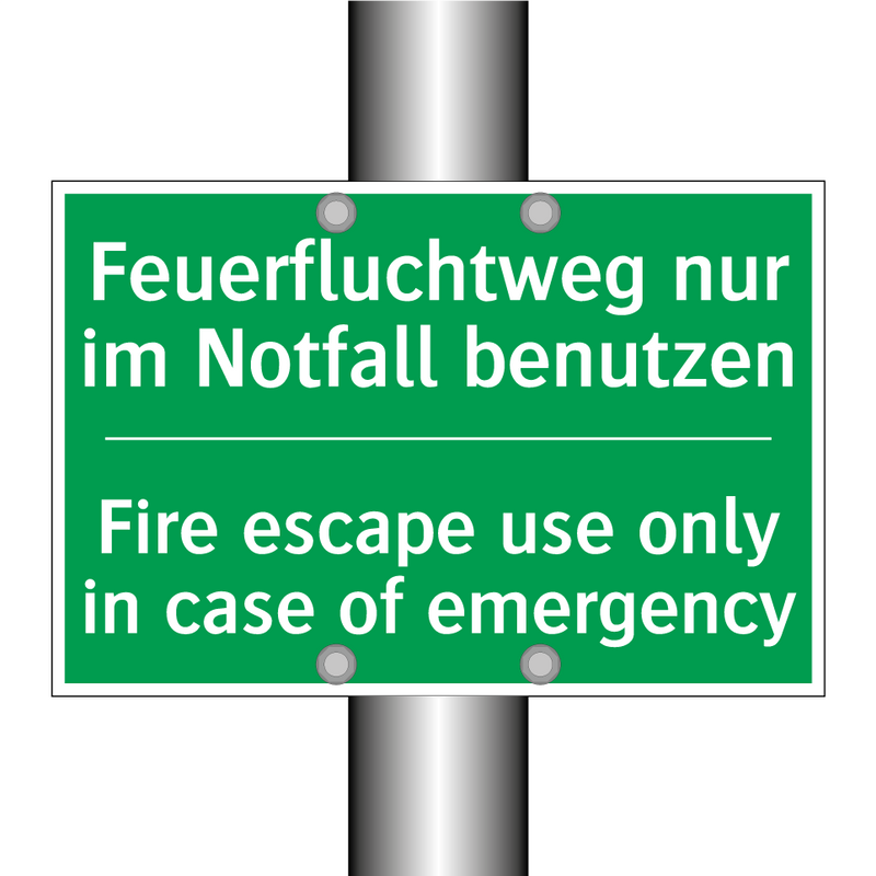 Feuerfluchtweg nur im Notfall /.../ - Fire escape use only in case of /.../