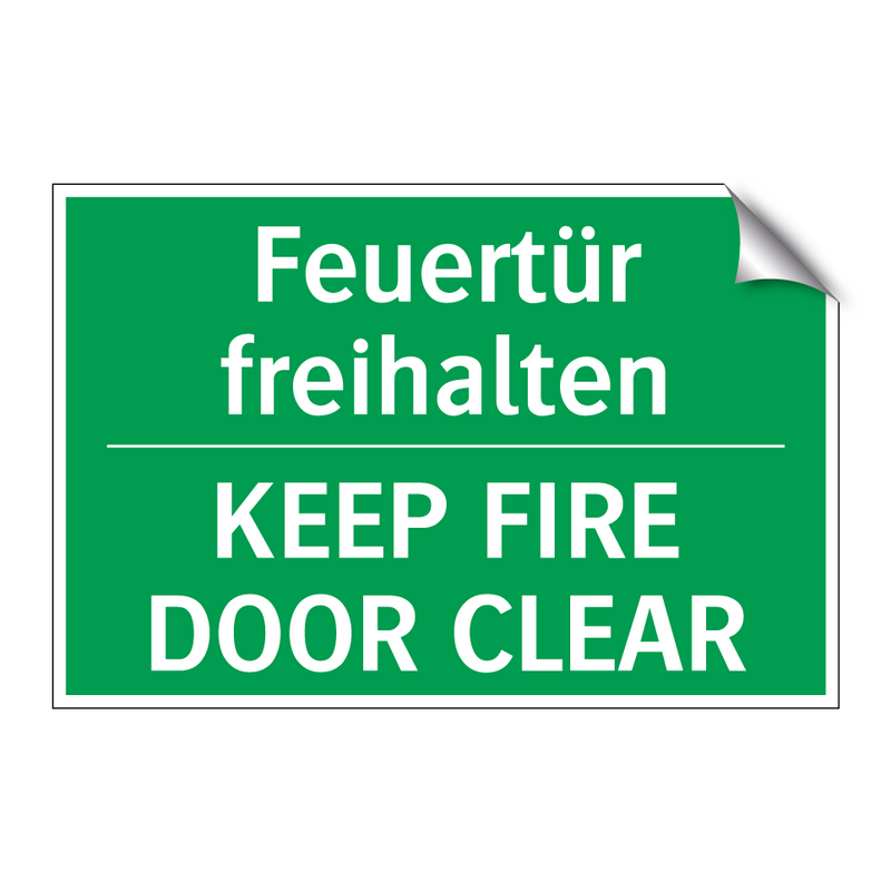 Feuertür freihalten - KEEP FIRE DOOR CLEAR