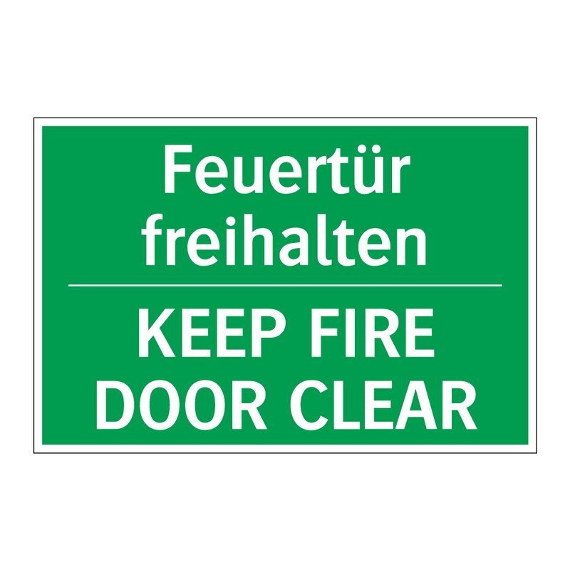 Feuertür freihalten - KEEP FIRE DOOR CLEAR