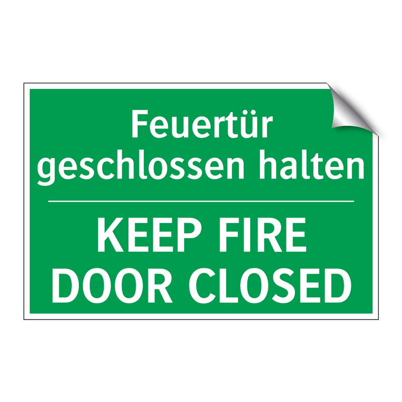 Feuertür geschlossen halten - KEEP FIRE DOOR CLOSED