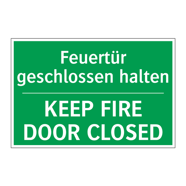 Feuertür geschlossen halten - KEEP FIRE DOOR CLOSED