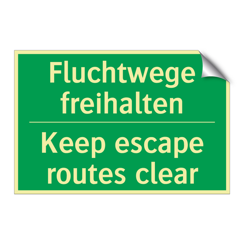 Fluchtwege freihalten - Keep escape routes clear