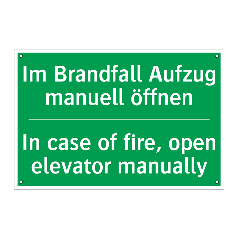 Im Brandfall Aufzug manuell öffnen /.../ - In case of fire, open elevator /.../