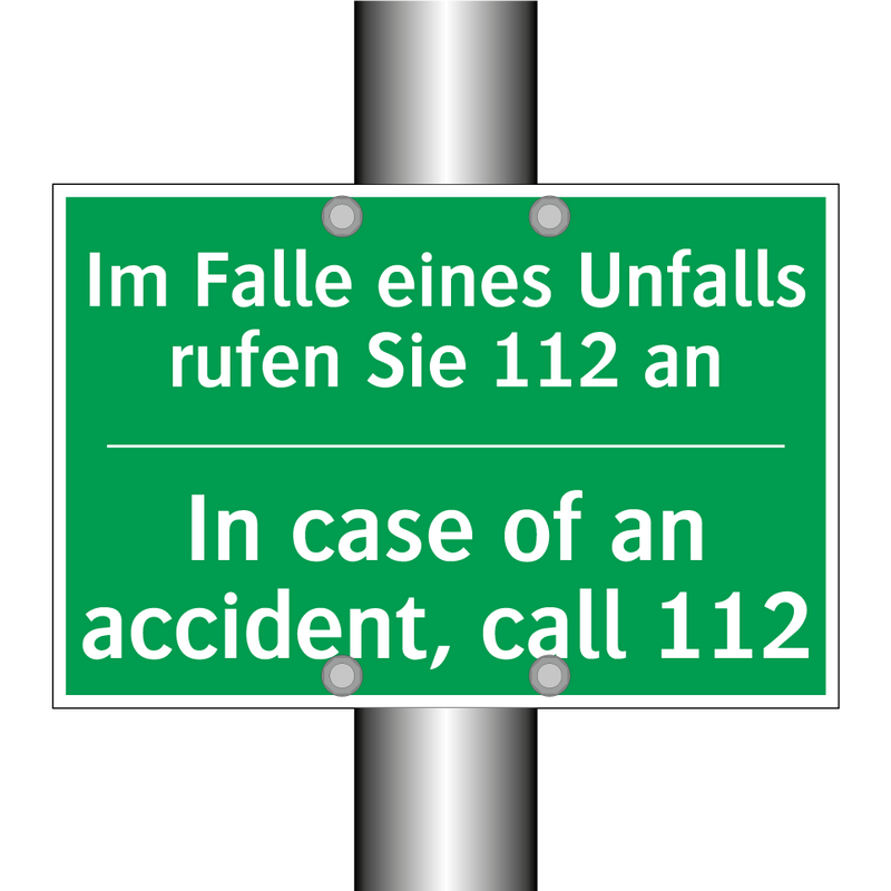 Im Falle eines Unfalls rufen Sie /.../ - In case of an accident, call 112 /.../