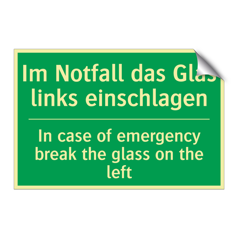 Im Notfall das Glas links einschlagen /.../ - In case of emergency break the /.../