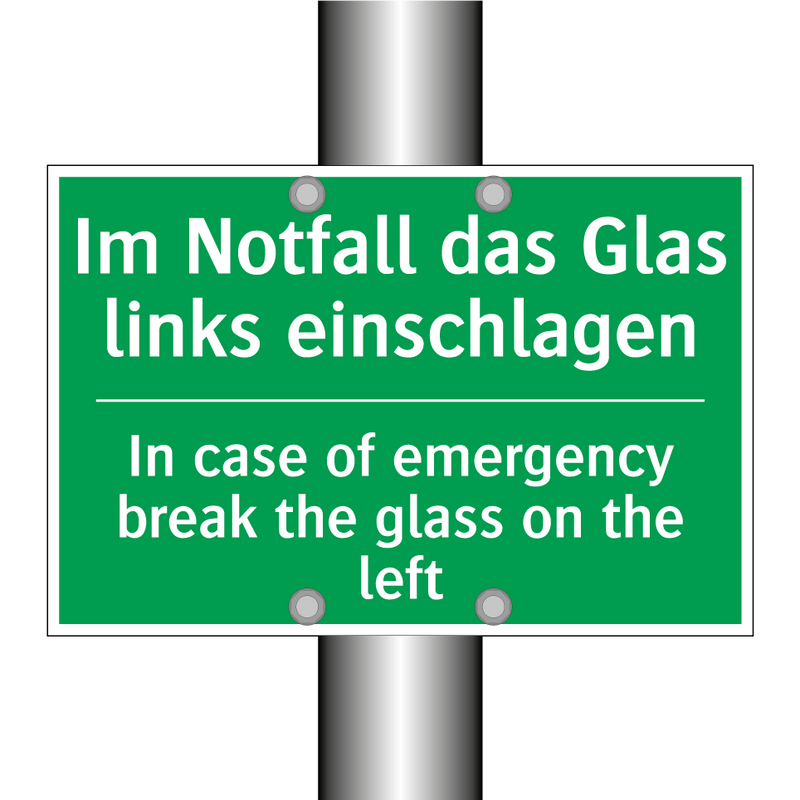 Im Notfall das Glas links einschlagen /.../ - In case of emergency break the /.../