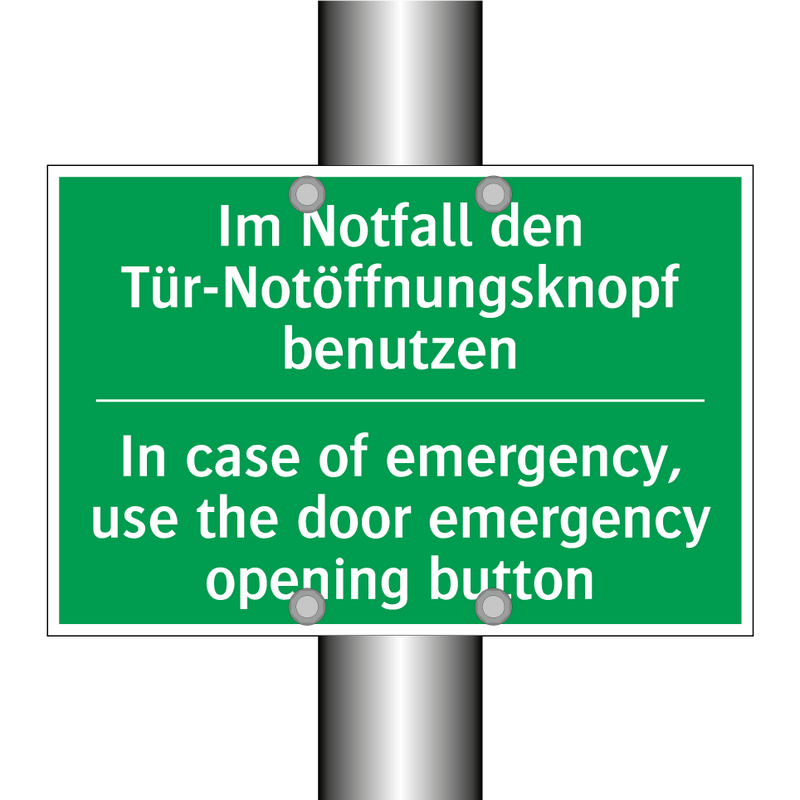 Im Notfall den Tür-Notöffnungsknopf /.../ - In case of emergency, use the /.../