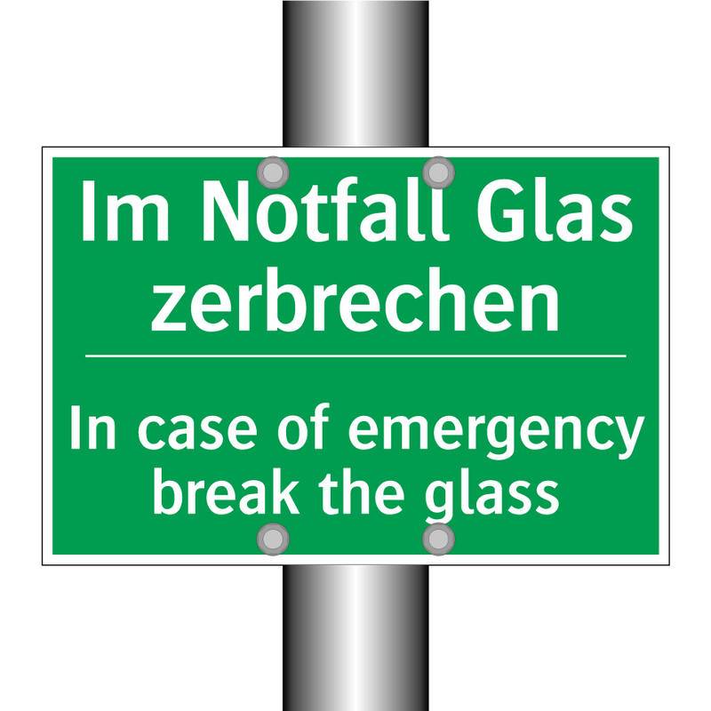 Im Notfall Glas zerbrechen - In case of emergency break the /.../