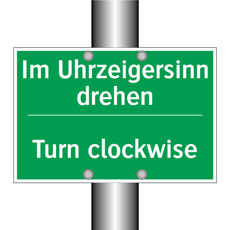 Im Uhrzeigersinn drehen - Turn clockwise