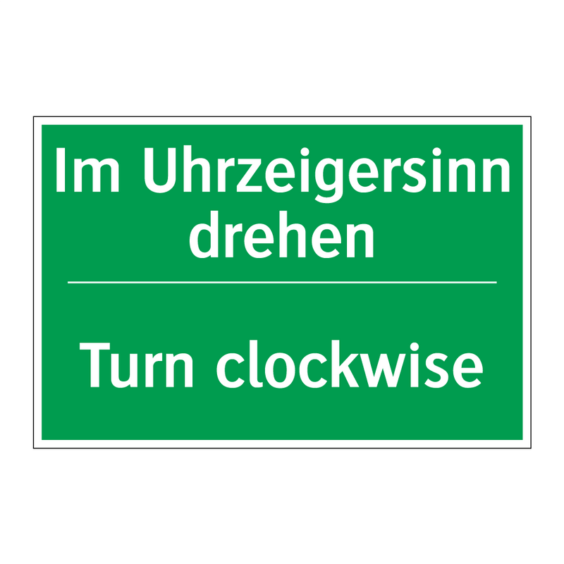 Im Uhrzeigersinn drehen - Turn clockwise