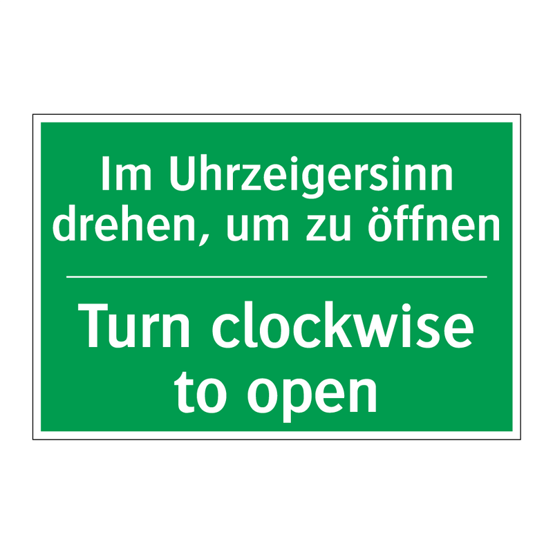 Im Uhrzeigersinn drehen, um zu /.../ - Turn clockwise to open