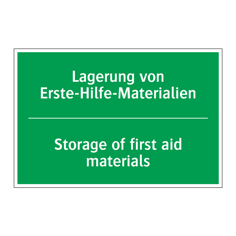 Lagerung von Erste-Hilfe-Materialien /.../ - Storage of first aid materials