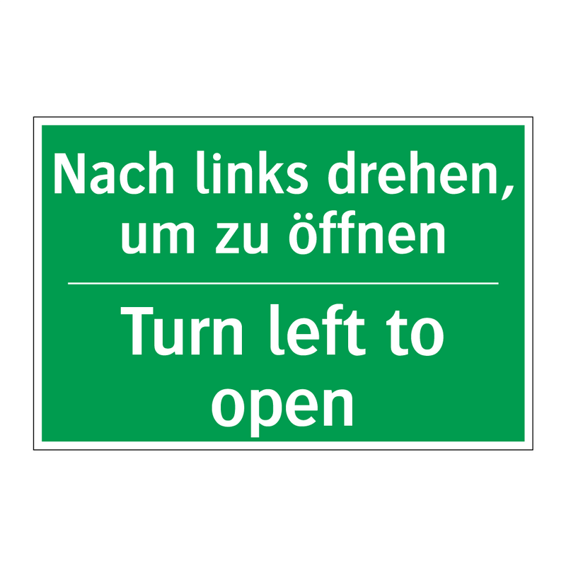 Nach links drehen, um zu öffnen /.../ - Turn left to open