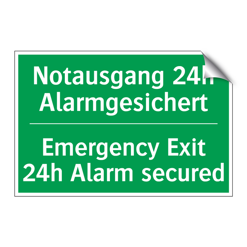 Notausgang 24h Alarmgesichert - Emergency Exit 24h Alarm secured /.../