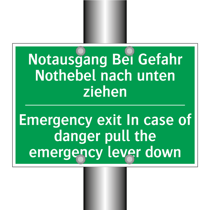 Notausgang Bei Gefahr Nothebel /.../ - Emergency exit In case of danger /.../