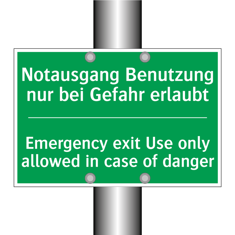 Notausgang Benutzung nur bei Gefahr /.../ - Emergency exit Use only allowed /.../