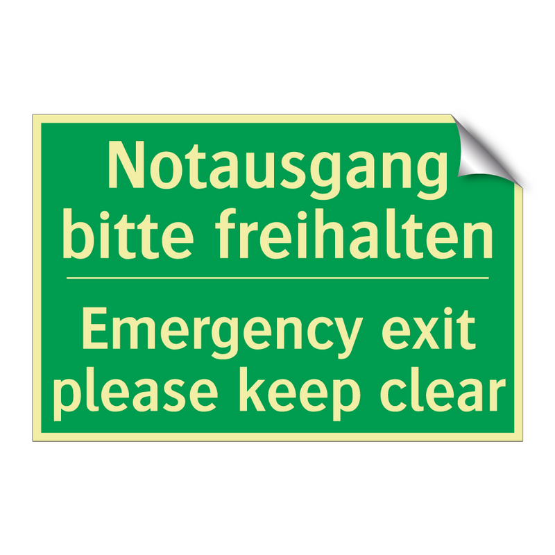 Notausgang bitte freihalten - Emergency exit please keep clear /.../