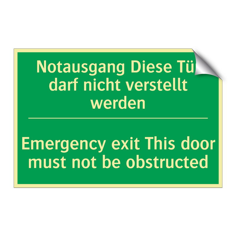 Notausgang Diese Tür darf nicht /.../ - Emergency exit This door must /.../