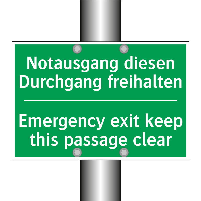 Notausgang diesen Durchgang freihalten /.../ - Emergency exit keep this passage /.../