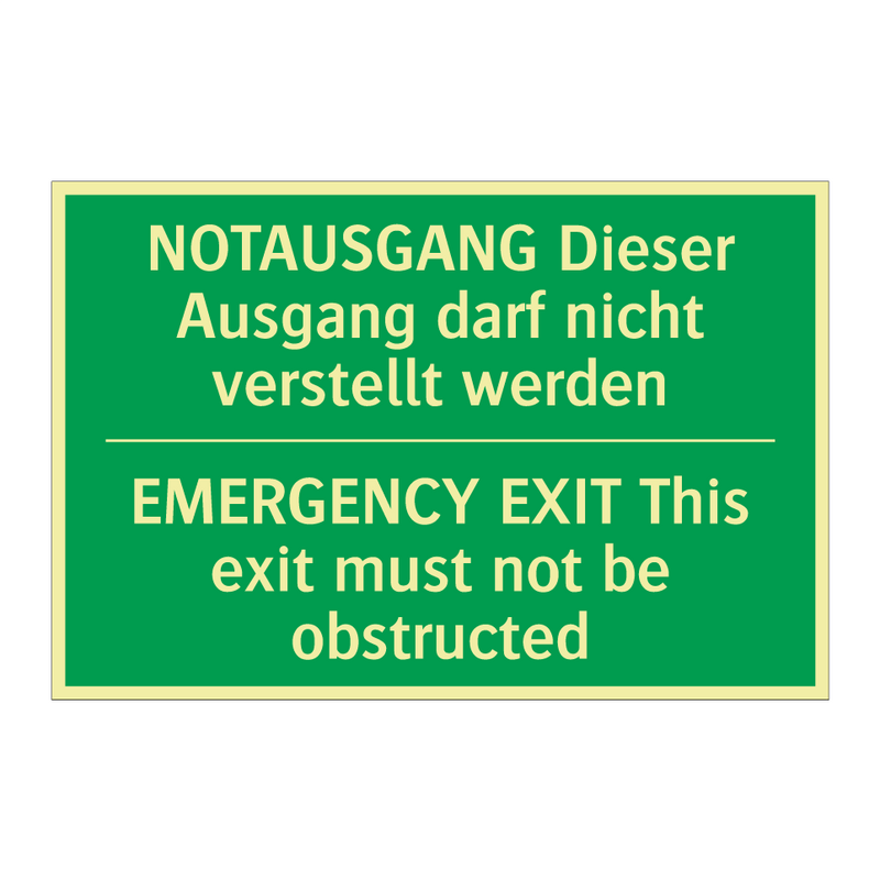 NOTAUSGANG Dieser Ausgang darf /.../ - EMERGENCY EXIT This exit must /.../