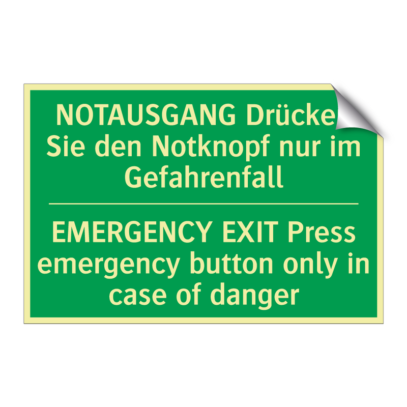 NOTAUSGANG Drücken Sie den Notknopf /.../ - EMERGENCY EXIT Press emergency /.../