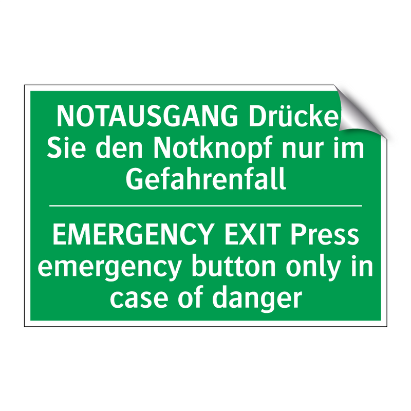 NOTAUSGANG Drücken Sie den Notknopf /.../ - EMERGENCY EXIT Press emergency /.../