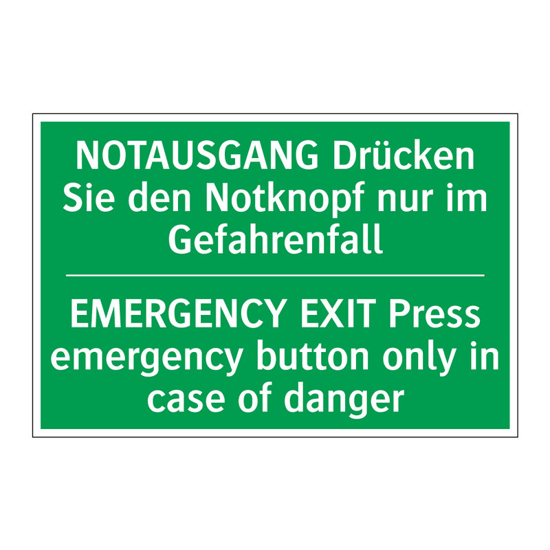 NOTAUSGANG Drücken Sie den Notknopf /.../ - EMERGENCY EXIT Press emergency /.../