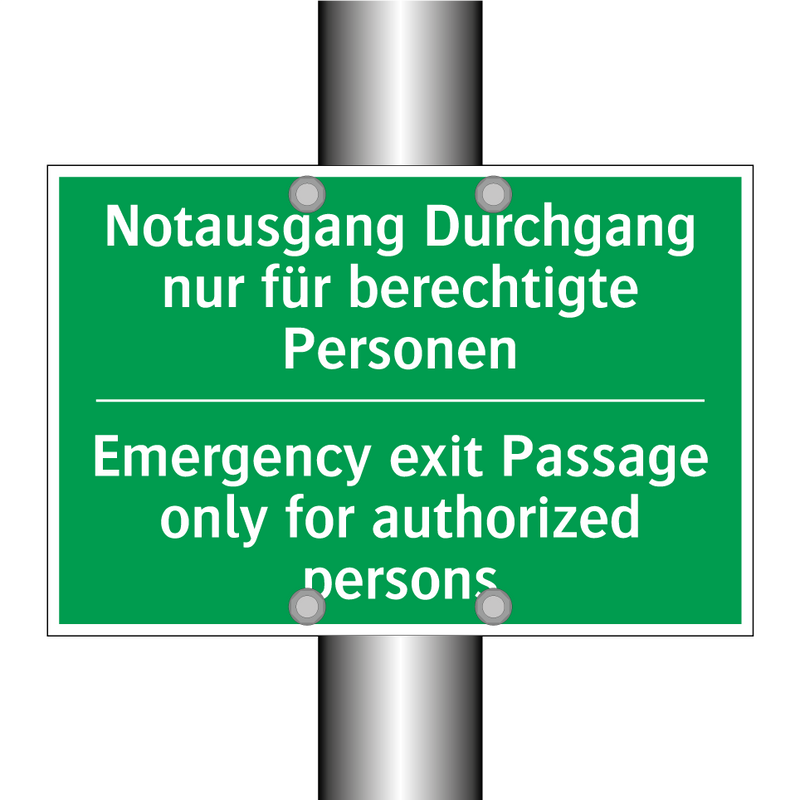 Notausgang Durchgang nur für berechtigte /.../ - Emergency exit Passage only for /.../