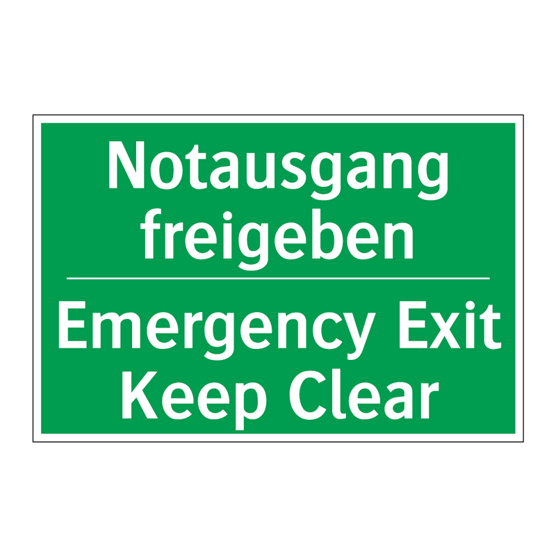 Notausgang freigeben - Emergency Exit Keep Clear