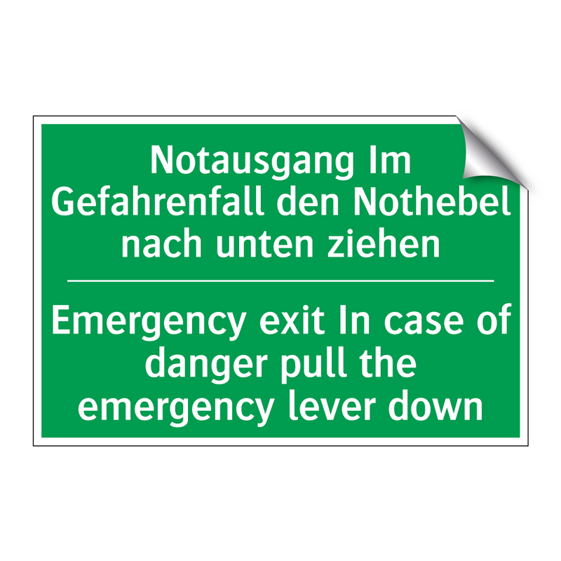 Notausgang Im Gefahrenfall den /.../ - Emergency exit In case of danger /.../