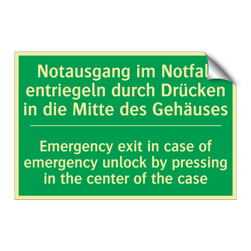 Notausgang im Notfall entriegeln /.../ - Emergency exit in case of emergency /.../