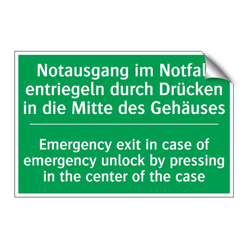 Notausgang im Notfall entriegeln /.../ - Emergency exit in case of emergency /.../