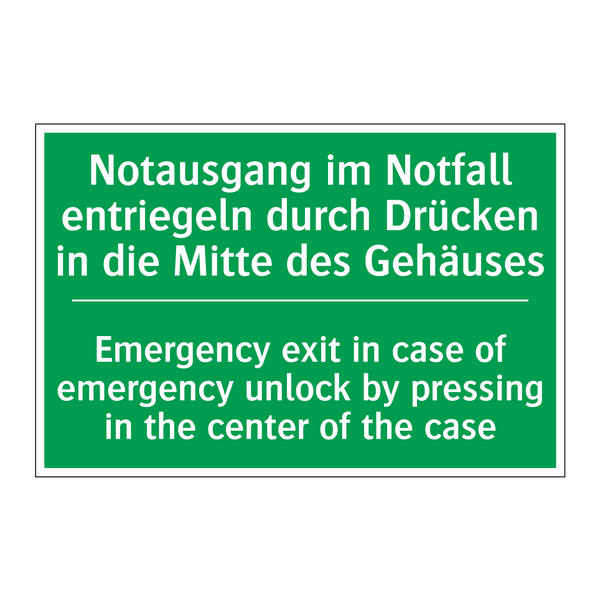 Notausgang im Notfall entriegeln /.../ - Emergency exit in case of emergency /.../