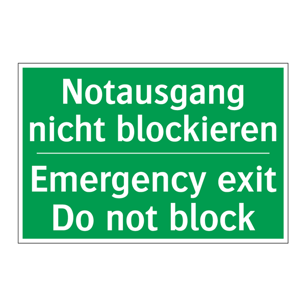 Notausgang nicht blockieren - Emergency exit Do not block