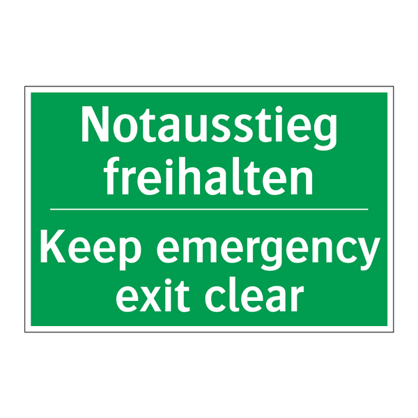 Notausstieg freihalten - Keep emergency exit clear