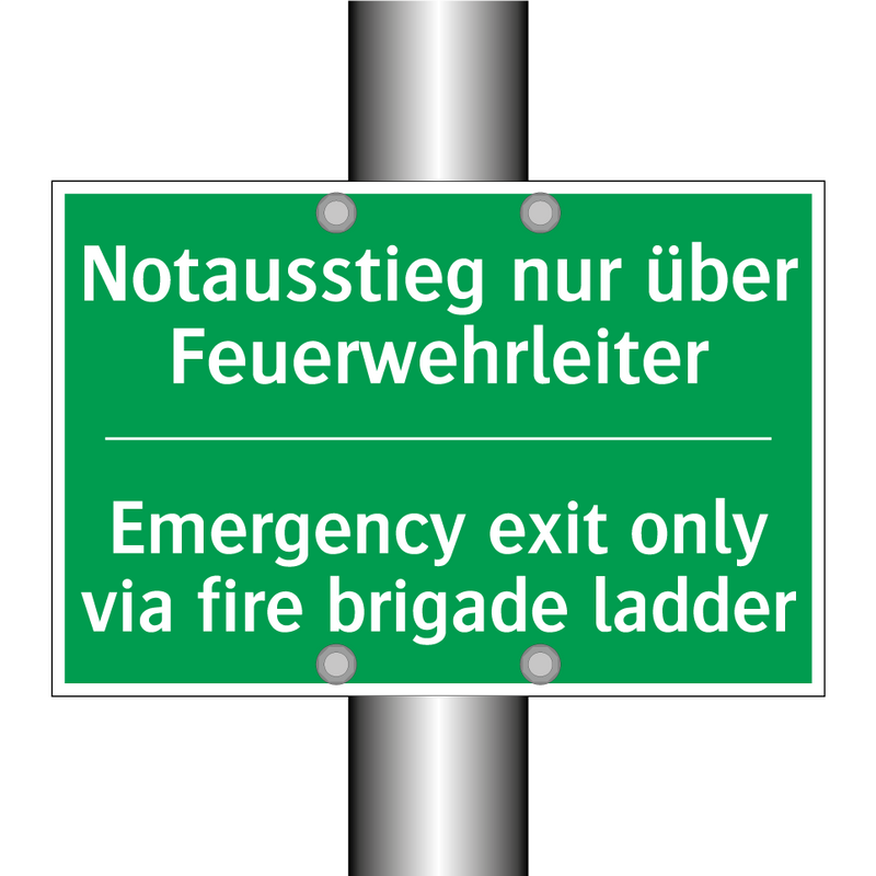 Notausstieg nur über Feuerwehrleiter /.../ - Emergency exit only via fire brigade /.../