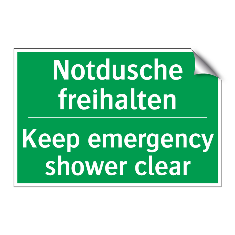 Notdusche freihalten - Keep emergency shower clear