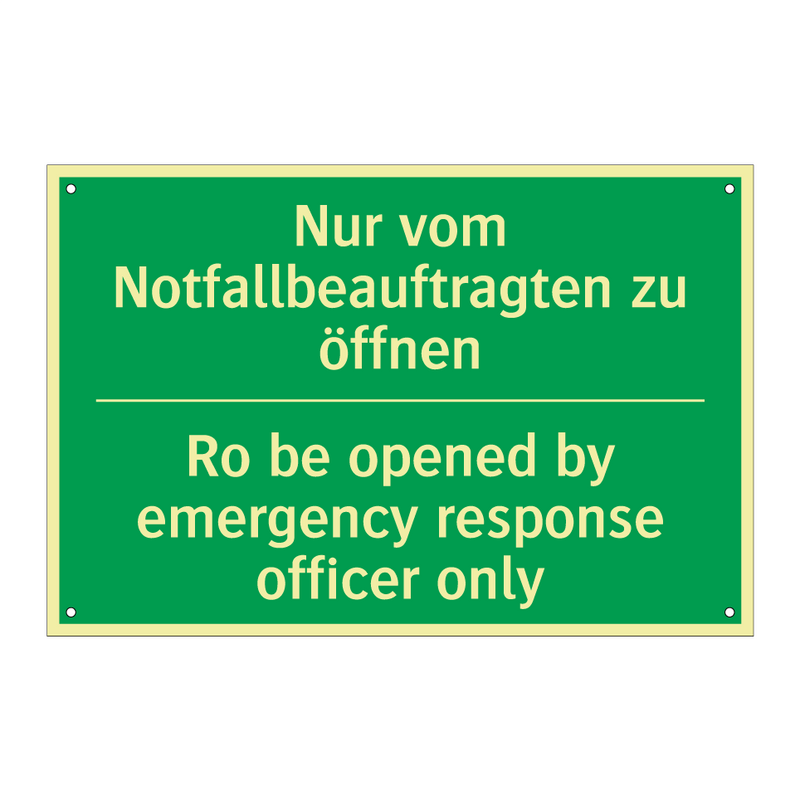 Nur vom Notfallbeauftragten zu /.../ - Ro be opened by emergency response /.../