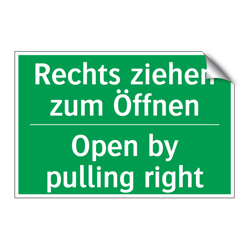 Rechts ziehen zum Öffnen - Open by pulling right