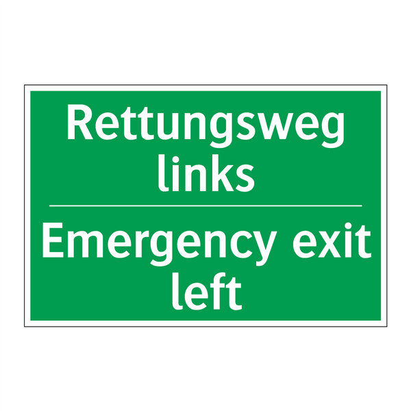 Rettungsweg links - Emergency exit left