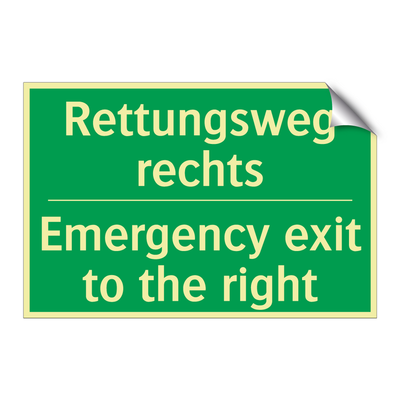 Rettungsweg rechts - Emergency exit to the right