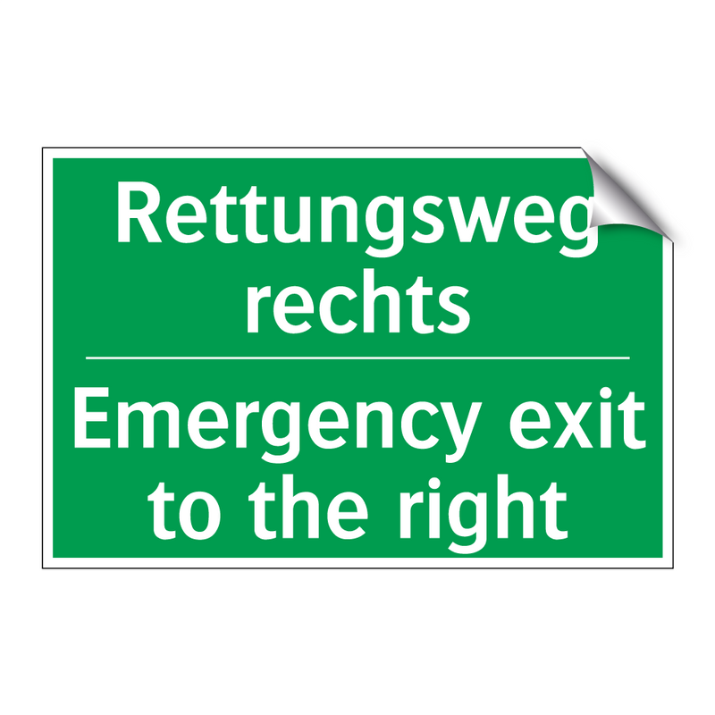 Rettungsweg rechts - Emergency exit to the right