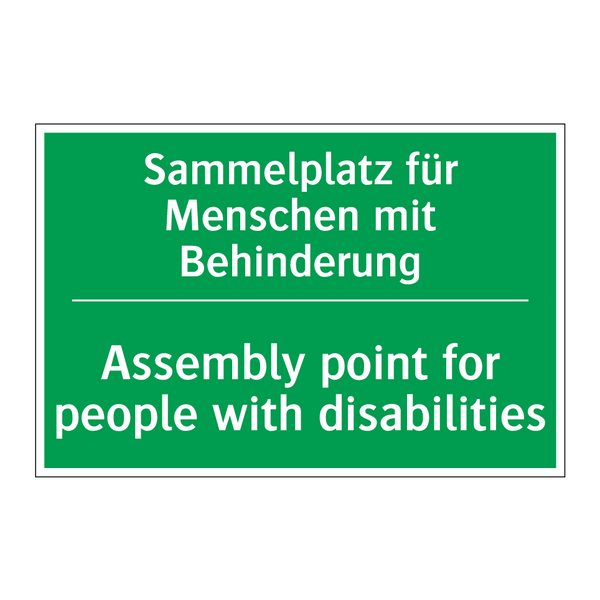 Sammelplatz für Menschen mit Behinderung /.../ - Assembly point for people with /.../