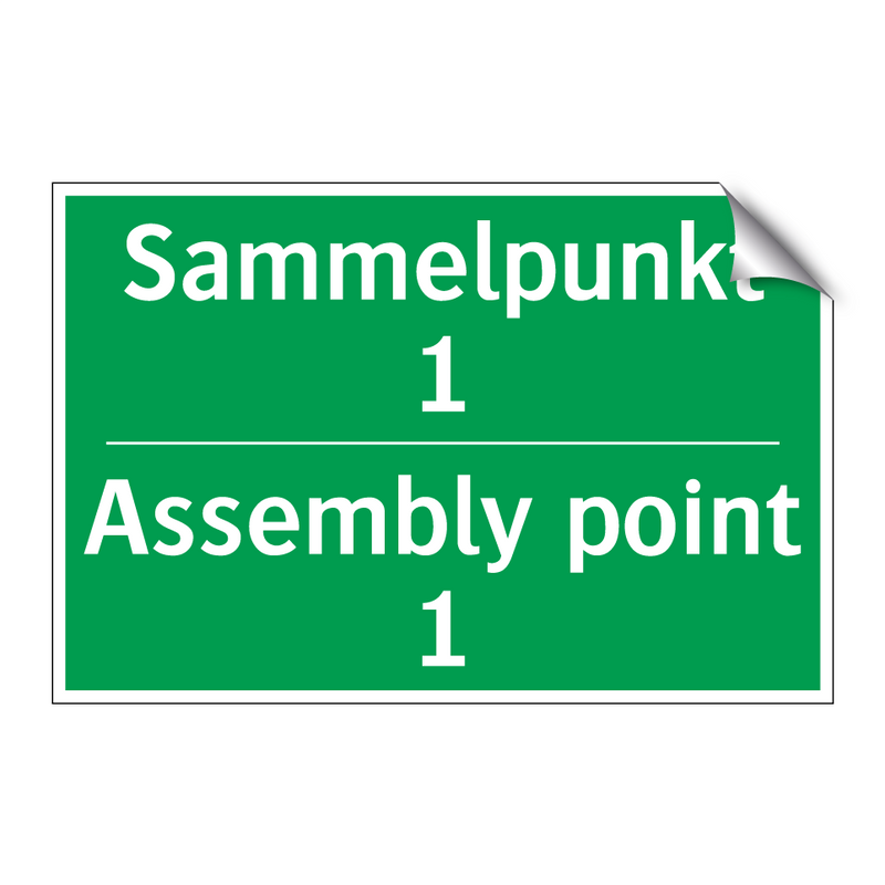 Sammelpunkt 1 - Assembly point 1